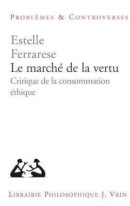 Le marché de la vertu